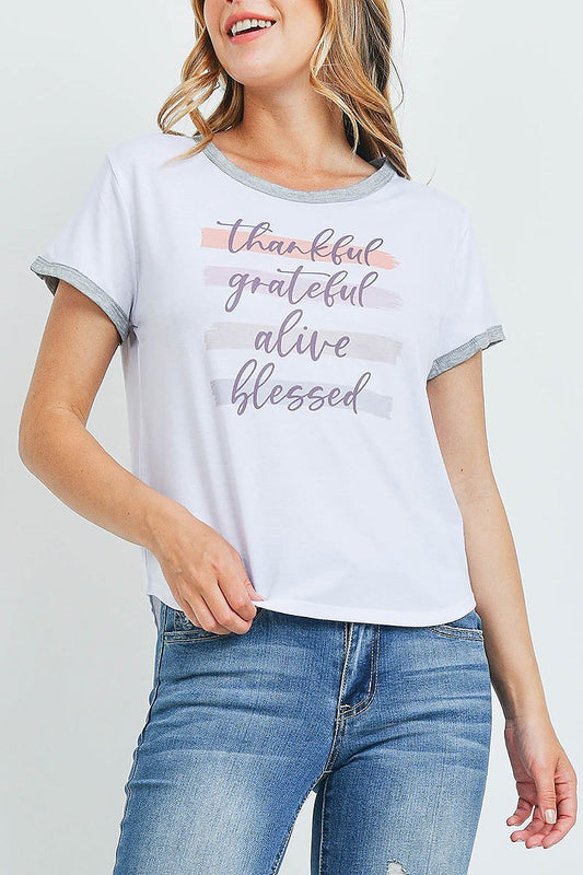 Thankful grateful alive blessed graphic top (ED9741)