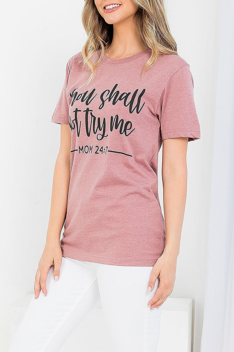 Thou shall not try me graphic tee top (EF3539)